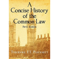 A Concise History of the Common Law. Fifth Edition.
