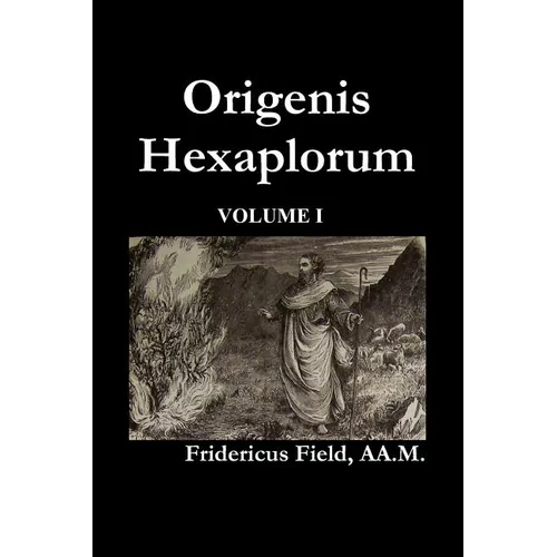 Origen Hexapla (Volume I)