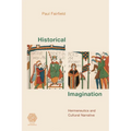 Historical Imagination: Hermeneutics and Cultural Narrative