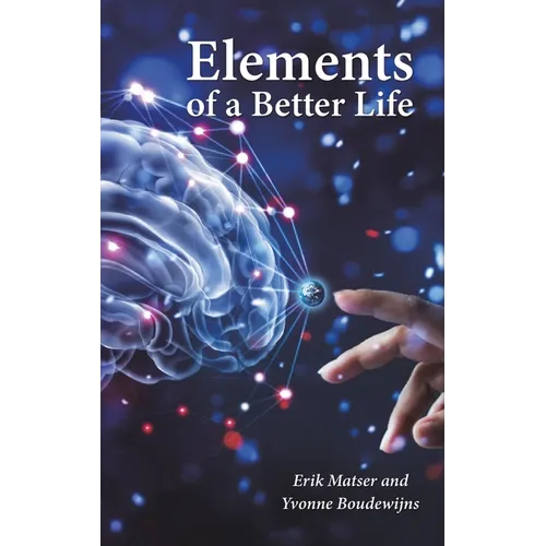 Elements of a Better Life