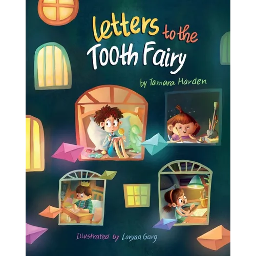 Letters to the Tooth Fairy