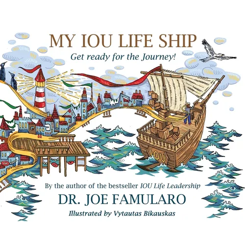 My IOU Life Ship: Get ready for the Journey!