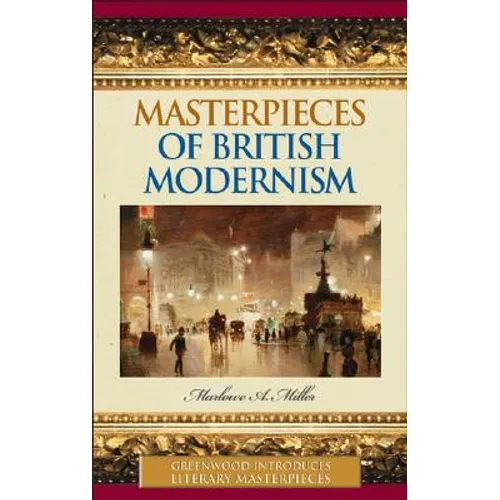 Masterpieces of British Modernism