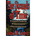 The Strands of Time: Transcendent Procession Phenomenon