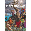 Indianthusiasm: Indigenous Responses