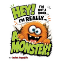 Hey! I'm not a Book! I'm really... a Monster!
