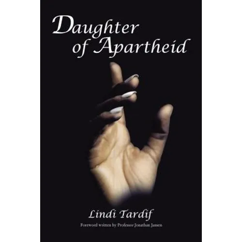 Daughter of Apartheid