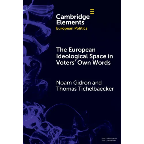 The European Ideological Space in Voters' Own Words