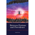 Between Fortune and Providence
