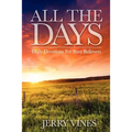 All the Days: Daily Devotions for Busy Believers