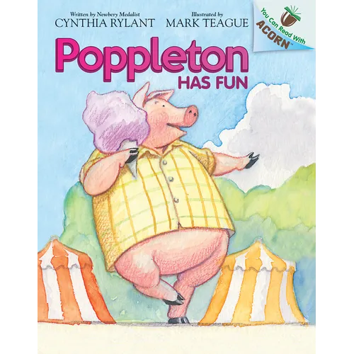 Poppleton Has Fun: An Acorn Book (Poppleton #7): Volume 7