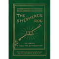 The Shepherd's Rod, Vol. 1: The 144,000 of Revelation 7- Call For Reformation