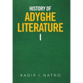 History of Adyghe Literature