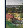 In the Maine Woods