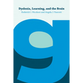 Dyslexia, Learning, and the Brain
