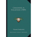 Choosing A Vocation (1909)