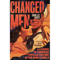 Changed Men: Veterans in American Popular Culture After World War II