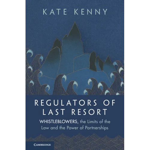 Regulators of Last Resort