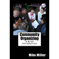 Community Organizing: A Brief Introduction