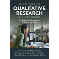 The Future of Qualitative Research in Healthcare