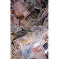 The Role of Money