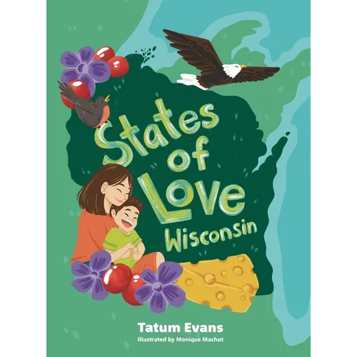 States of Love: Wisconsin