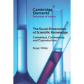 The Social Dimensions of Scientific Knowledge