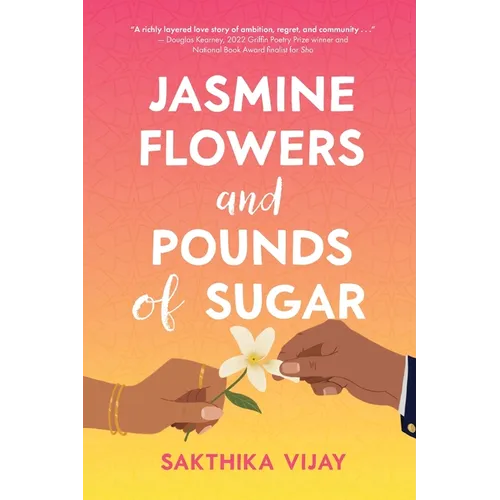 Jasmine Flowers and Pounds of Sugar