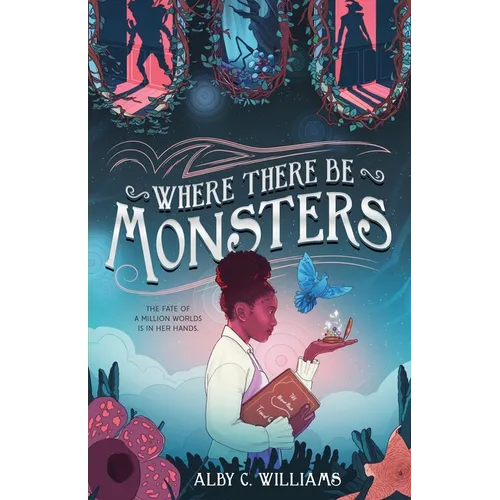 Where There Be Monsters