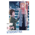 Days with My Stepsister, Vol. 6 (Light Novel)