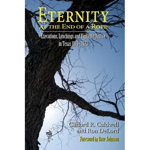 Eternity at the End of A Rope (Hardcover)