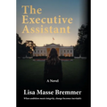 The Executive Assistant