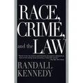 Race, Crime, and the Law