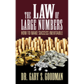 The Law of Large Numbers: How to Make Success Inevitable