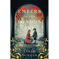 Embers in the London Sky