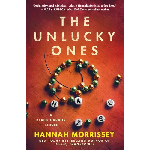 The Unlucky Ones: A Black Harbor Novel