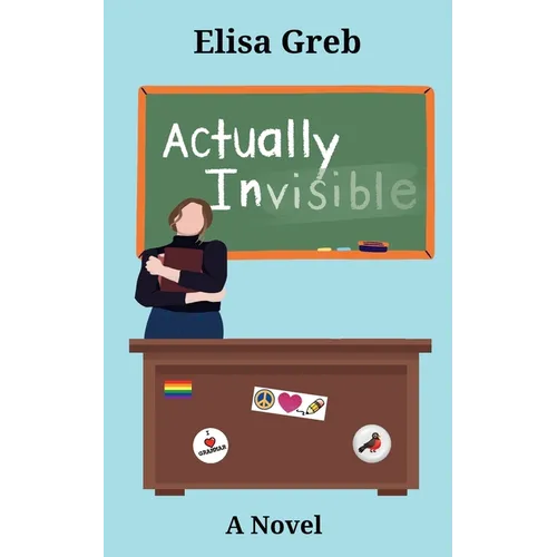 Actually Invisible