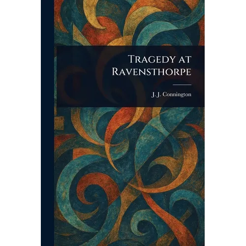 Tragedy at Ravensthorpe