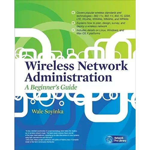 Wireless Network Administration a Beginner's Guide