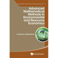 Advanced Mathematic Methods Environment & Resource Economics