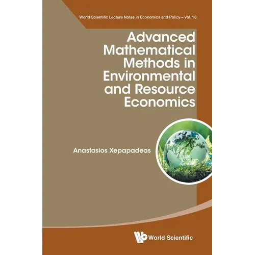 Advanced Mathematic Methods Environment & Resource Economics