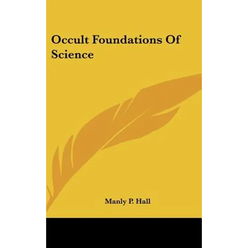 Occult Foundations Of Science