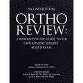 Ortho Review: A Resident's Study Guide to the Orthopaedic Surgery Board Exam (Second Edition)