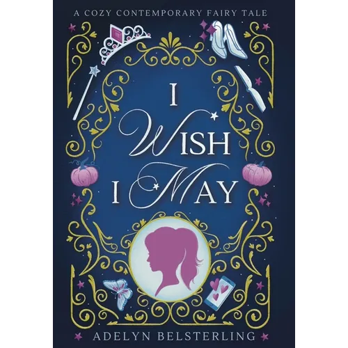 I Wish I May