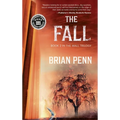 The Fall: Book 2 in The Wall Trilogy
