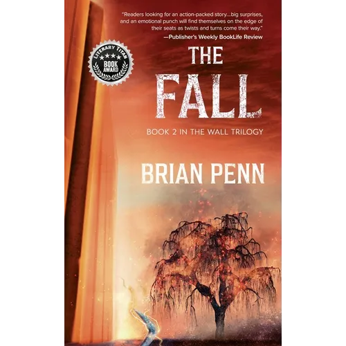 The Fall: Book 2 in The Wall Trilogy