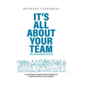 It's All About Your Team: One Team. Shared Success.℠
