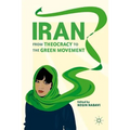 Iran: From Theocracy to the Green Movement