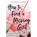 How to Find a Missing Girl
