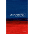 Fundamentalism: A Very Short Introduction
